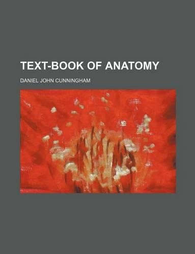 Text-Book of Anatomy