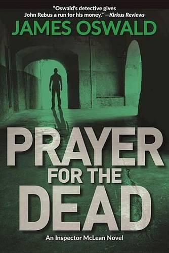 Prayer for the Dead: An Inspector McLean Novel