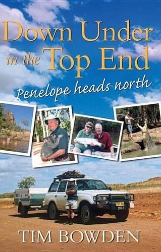 Down Under in the Top End: Penelope heads north