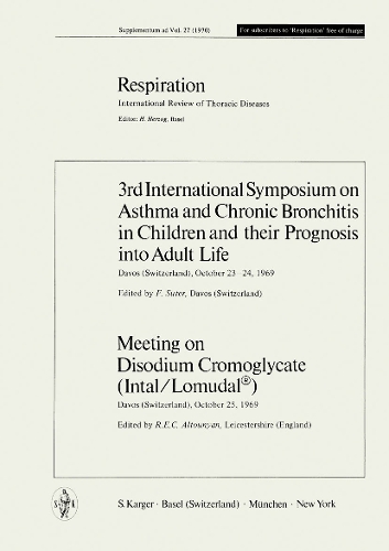 Asthma and Chronic Bronchitis in Children and Their Prognosis into Adult Life / Disodium Cromoglycate (Intal/Lomudal®)