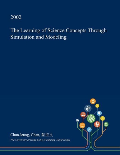 The Learning of Science Concepts Through Simulation and Modeling