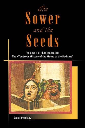 The Sower and the Seeds