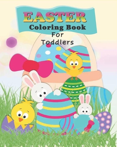 Easter Coloring Book For Toddlers