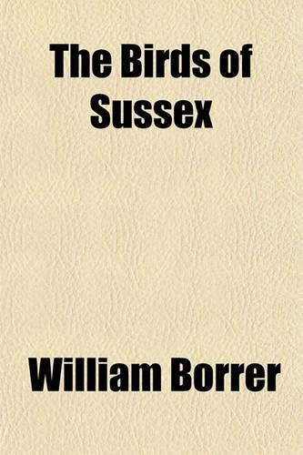 The Birds of Sussex