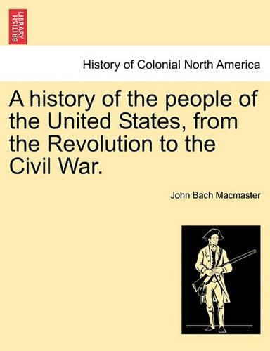 A history of the people of the United States, from the Revolution to the Civil War.