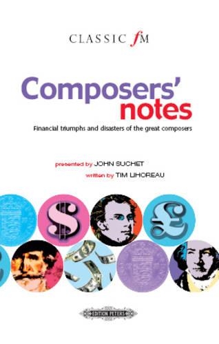 Classic FM - Composers Notes