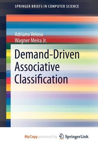 Demand-Driven Associative Classification