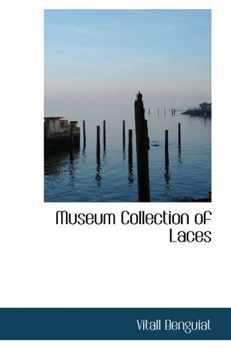 Museum Collection of Laces
