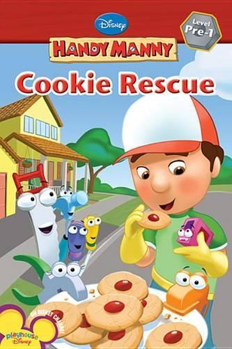 Cookie Rescue: (Disney Handy Manny)