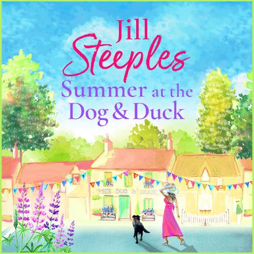 Summer at the Dog & Duck: The perfect, heartwarming, feel-good romance from Jill Steeples(2 Dog & Duck)