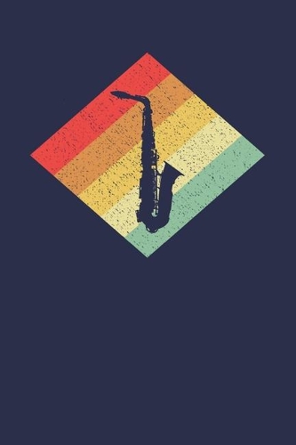 Saxophonist Notebook: Retro Vintage 80s Saxophone 6 x 9 Dotted Dot Grid Journal Gift for Saxophonists And Saxophone Players (108 Pages)