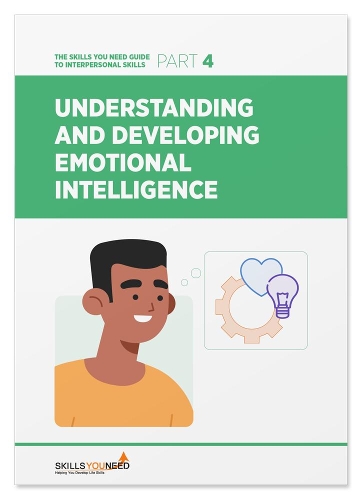 Understanding and Developing Emotional Intelligence