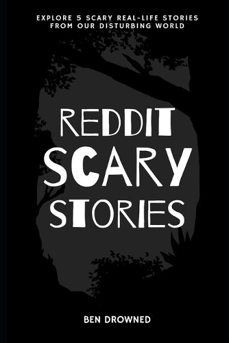 Reddit Scary Stories - #1
