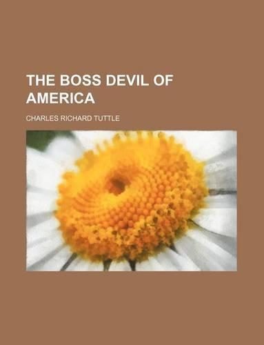 The Boss Devil of America