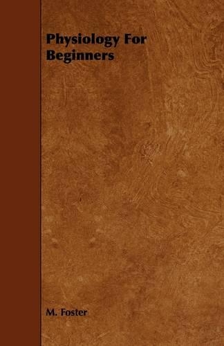 Physiology For Beginners