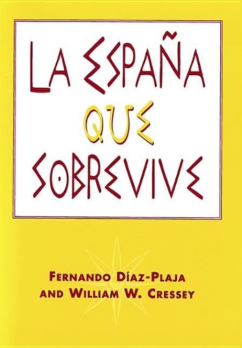 La Espana Que Sobrevive