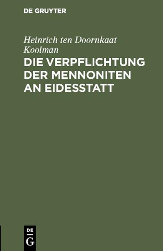 Die Verpflichtung Der Mennoniten an Eidesstatt
