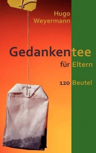 Gedankentee Fur Eltern