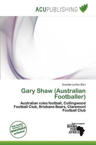 Gary Shaw (Australian Footballer)