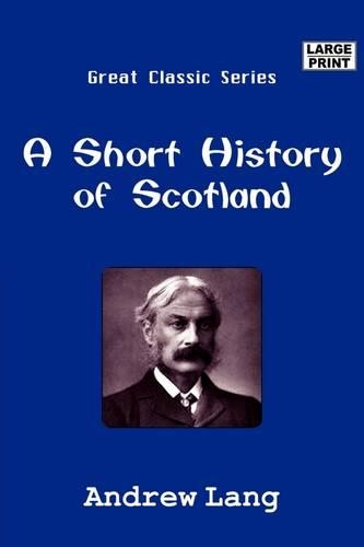 A Short History of Scotland
