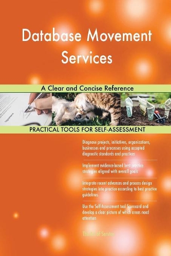 Database Movement Services A Clear and Concise Reference