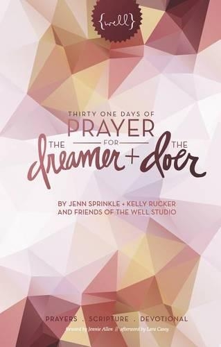 Thirty One Days of Prayer for the Dreamer and Doer