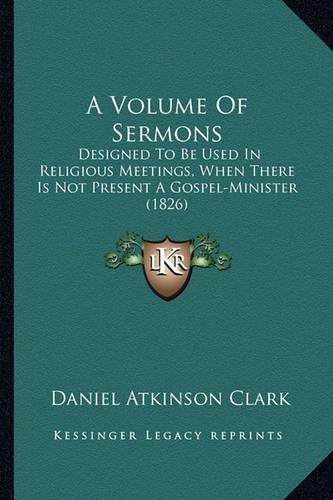 A Volume Of Sermons