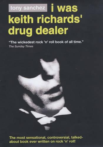 I Was Keith Richards' Drug Dealer