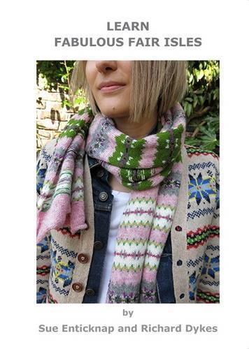 Learn Fabulous Fair Isles