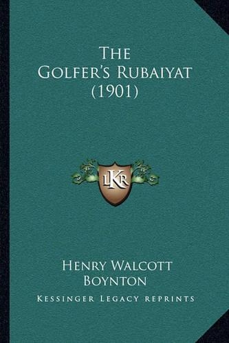 The Golfer's Rubaiyat (1901)