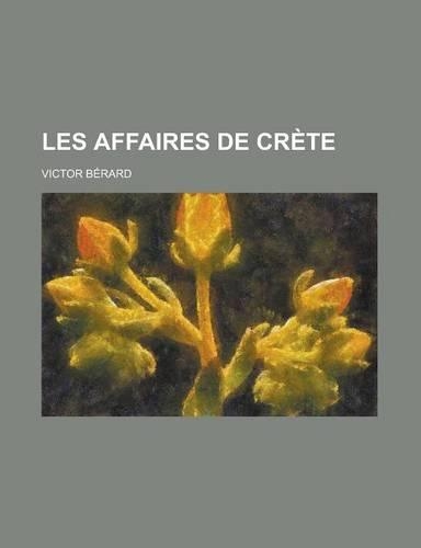 Les Affaires de Crete