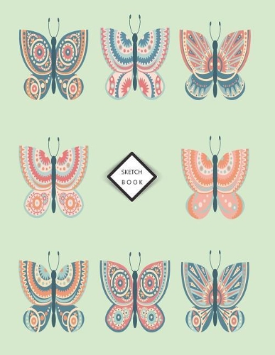 Sketchbook: Butterfly collection on green cover (8.5 x 11) inches 110 pages, Blank Unlined Paper for Sketching, Drawing, Whiting, Journaling & Doodling(4 Butterfly Collection on Green Sketchbook)
