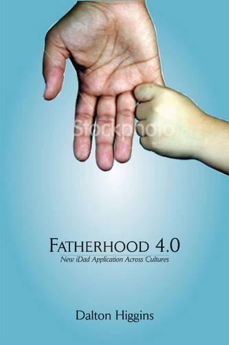 Fatherhood 4.0