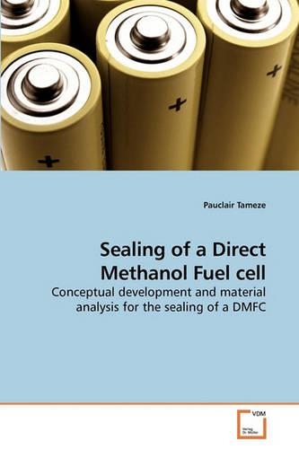 Sealing of a Direct Methanol Fuel cell