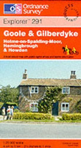 Goole and Gilberdyke: (Sheet No. 291 Explorer Maps)