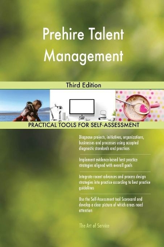 Prehire Talent Management Third Edition