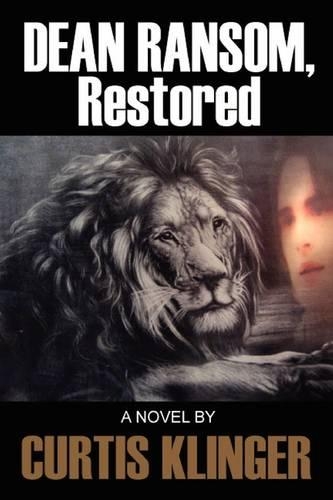 Dean Ransom, Restored