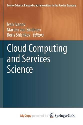 Cloud Computing and Services Science