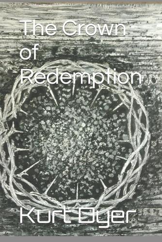 The Crown of Redemption