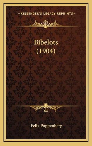 Bibelots (1904)