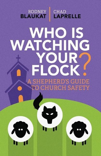 Who Is Watching Your Flock