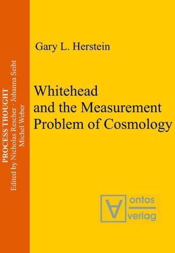 Whitehead and the Measurement Problem of Cosmology: (5 Process Thought)