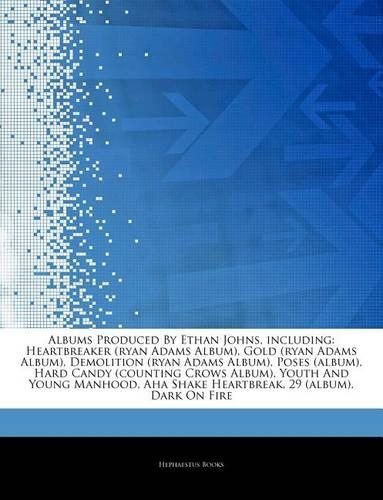 Articles on Albums Produced by Ethan Johns, Including
