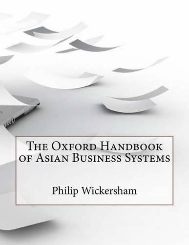 The Oxford Handbook of Asian Business Systems