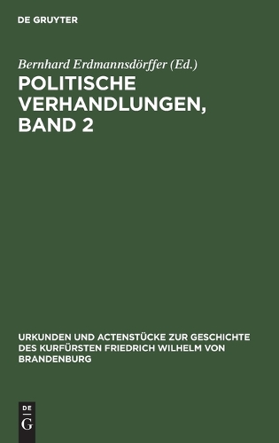Politische Verhandlungen, Band 2