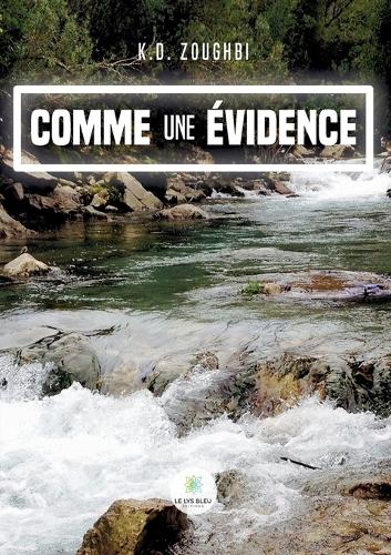 Comme une évidence