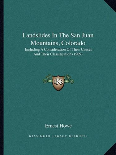 Landslides In The San Juan Mountains, Colorado