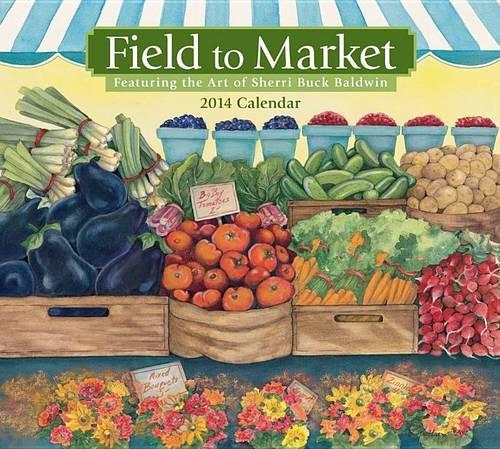 Field to Market 2013 Deluxe Calendar