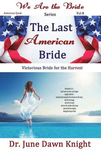 The Last American Bride