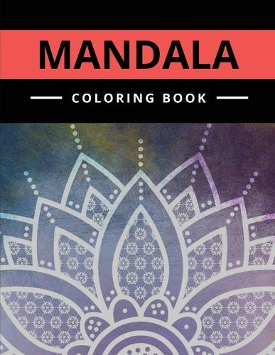 Mandala Coloring Book: (Black Background) Beautiful Mandalas Coloring Book with Mandala flower Fun, Easy, Meditation . For Adults Relaxation and Stress Relieving